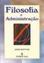 Filosofia e Administra o